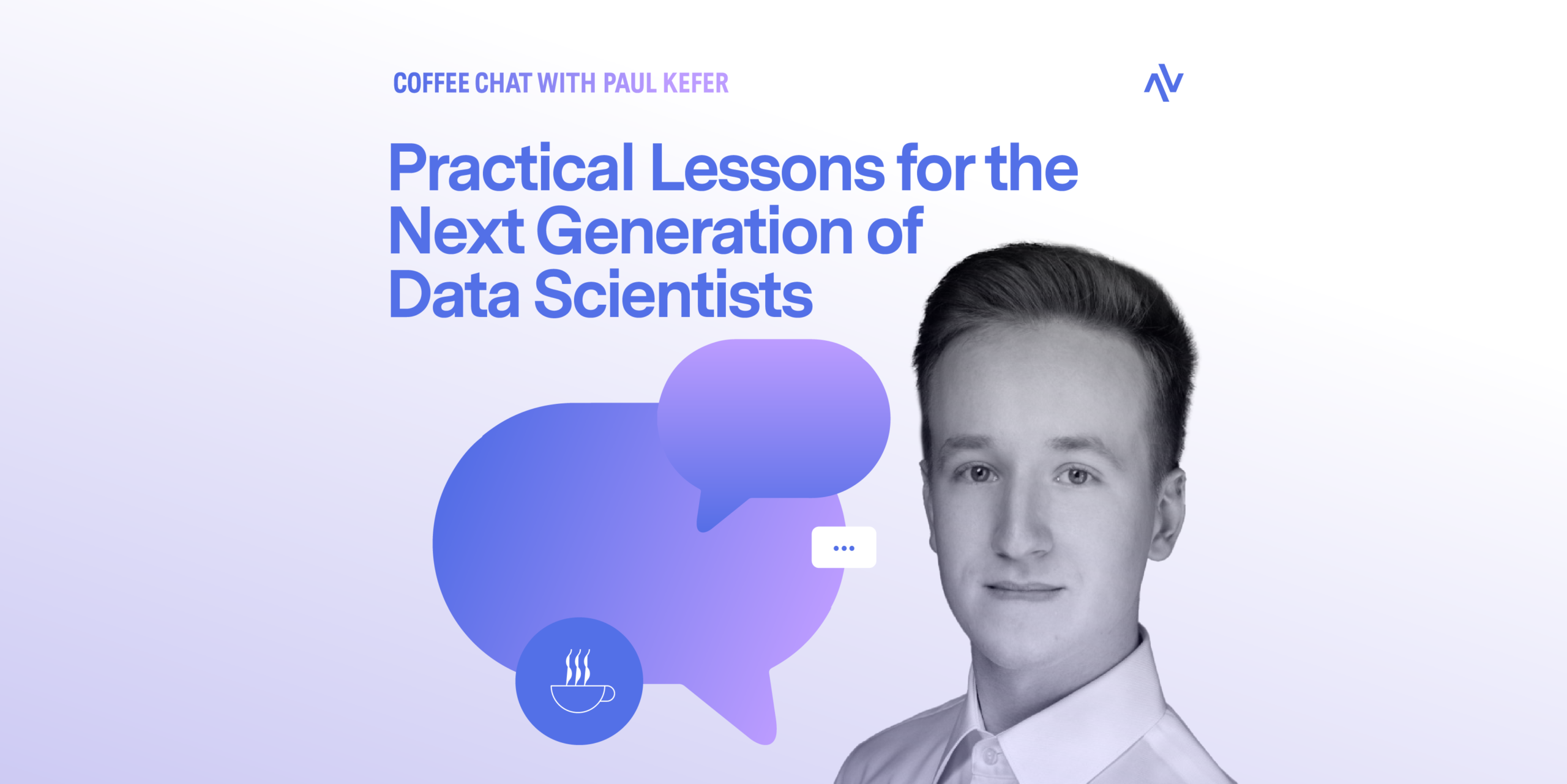 Coffee Chat #16: Practical Lessons for the Next Generation of Data Scientists